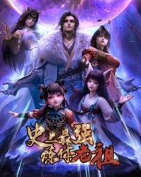 Lão Tổ Luyện Thể Mạnh Nhất Lịch Sử